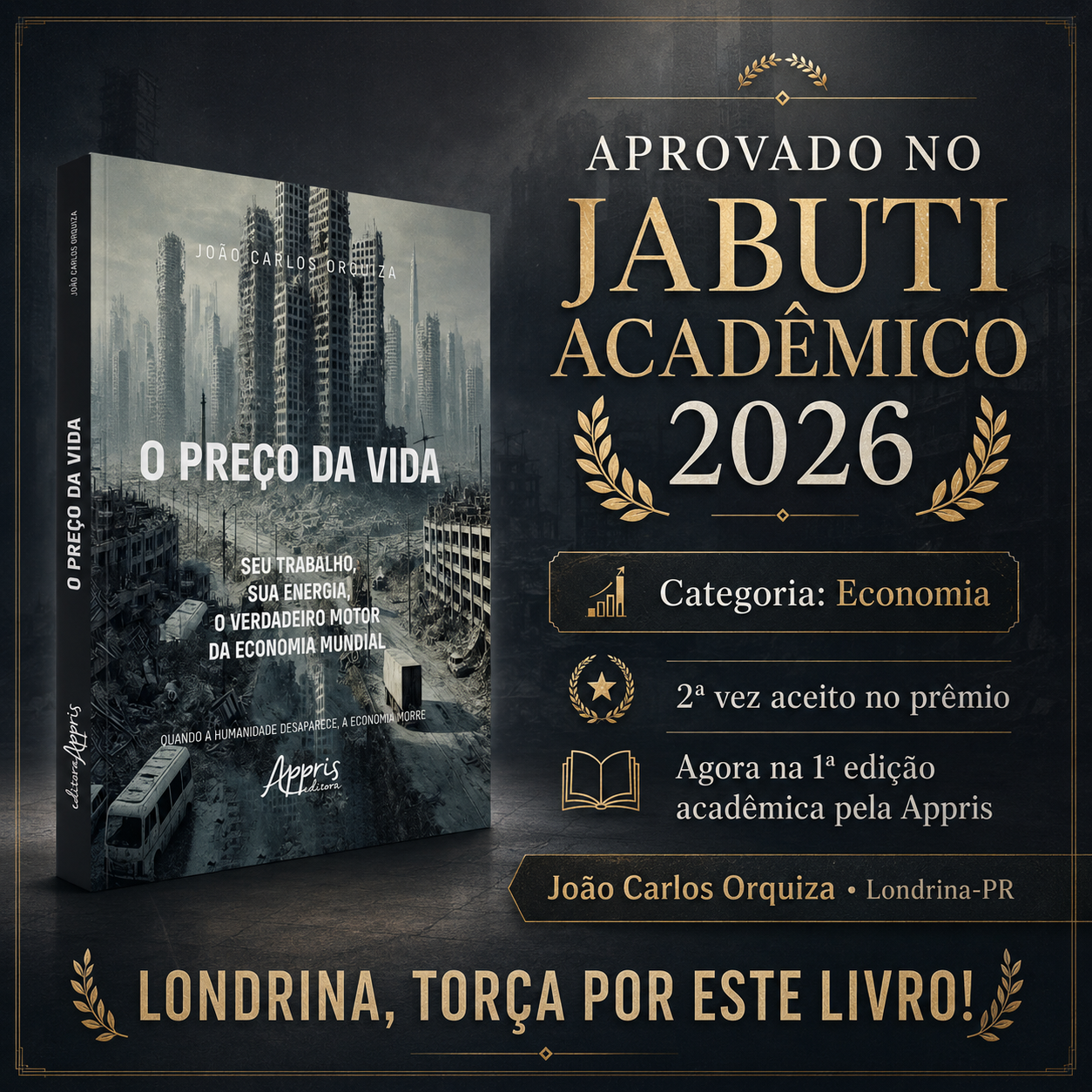 Arte promocional do livro O Preço da Vida, de João Carlos Orquiza, aprovado no Prêmio Jabuti Acadêmico 2026 - Categoria Economia